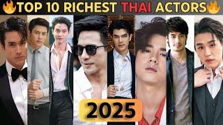 RICHEST THAI ACTORS IN 2025 !| richest Thai Celebrities!(Updated)