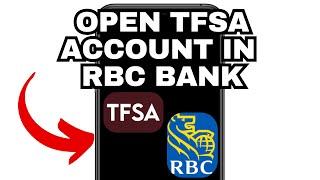 New! How To Open Tfsa Account In Rbc Bank (Full Guide) 2025!