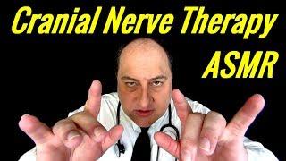 Cranial Nerve Exam And Therapy ASMR Binaural