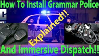 How To Install Grammar Police And Immersive Dispatch! | #GTAV | #LSPDFR | #PoliceMod