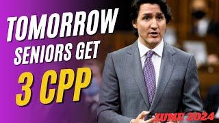 Delivery Dates! 3 CPP Payments $2300+$1600+$750 June 2024 - For All CPP Recipients & Canada Seniors