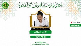 (LIVE) Tafsir Jalalain (Surat Al - Fil) - (An -Nas)  || Rabu, 19 Juni 2024 (Audio Only)