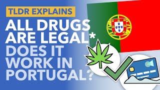 Is Decriminalising all Drugs a Good Idea? Portugals Radical Drug Policy Explained - TLDR News