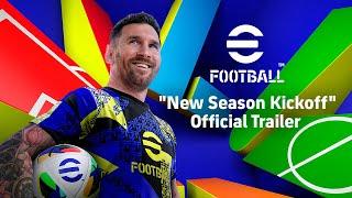 "eFootball™ New Season Kickoff" Official Trailer