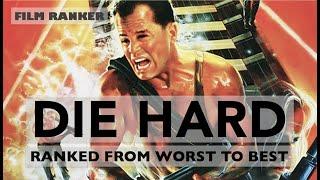 Die Hard Movies Ranked From Worst to Best