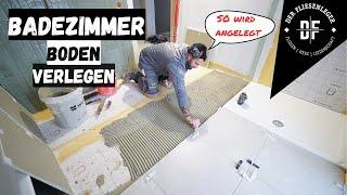 BADEZIMMER BODEN verlegen - SO WIRD ANGELEGT