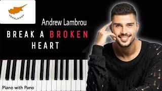 Andrew Lambrou - Break a Broken Heart | Cyprus  | Piano Cover | Eurovision 2023