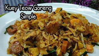 Kuey Teow Goreng ala Cheff Katik