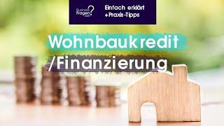 Wohnbaukredit | Baufinanzierung leicht erklärt und Tipps zum richtig verhandeln - Fixzins