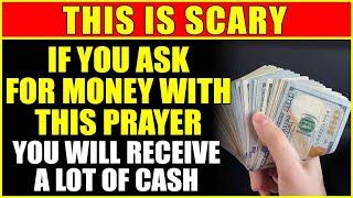 IT'S SCARY this prayer attracts money to your life fast