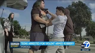 Teens arrested for violent armed robbery caught on camera in Pomona
