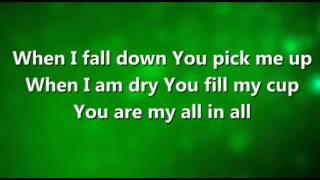 You Are My All In All worship video