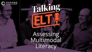 Assessing Multimodal Literacy (Talking ELT S3 E5)