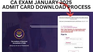 CA Exam January 2025 Admit card Download process | How to Download CA Exam January 2025 Admit card