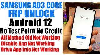 Samsung A03 Core FRP Bypass/Unlock Android 12 | A032F Google Account Remove Drive Not Working 2023