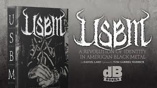 USBM: A Revolution of Identity in American Black Metal • Pre-Order NOW