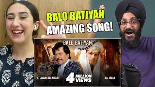 Indian Reaction to BALO BATIYAN - Ali Zafar X Atta Ullah Khan Esakhelvi| Raula Pao