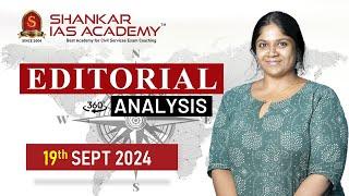 Editorial Analysis| September 19 2024| Shankar IAS Academy| UPSC current Affairs | Mains