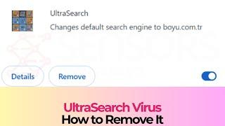 UltraSearch Extension Virus - How to Remove It [boyu.com.tr]