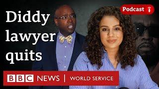 Diddy lawyer quits plus outlandish necromancy claims - Diddy on Trial, BBC World Service