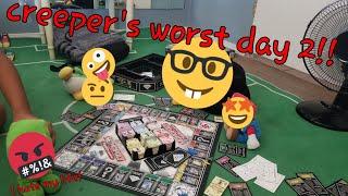 creeper's worst day 2!!!