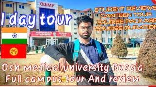 osh state medical university full campus tour and canteen tour #kyrgyzstan #mbbsabroad #russia #osh