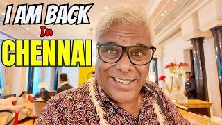 I AM BACK IN CHENNAI ️ | Ashish Vidyarthi #Actorslife