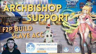 MY ARCHBISHOP F2P SLAVE ACC (BEST SUPPORT, EASY FARM) - Ragnarok Origin Global