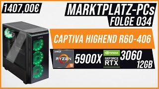 3060 im HIGHEND PC  | Marktplatz-PCs #034 | Captiva Highend Gaming PC R60-406