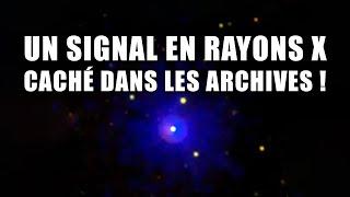 Une IA découvre un SIGNAL EN RAYON X très bref dans les archives d'un télescope ! DNDE 384