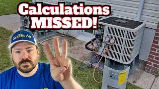 3 HVAC System Calculations that Cost you Money when they are MISSED!