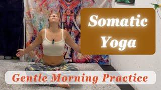 20-Minute Somatic Yoga Morning Practice | Gentle & Relaxing Start to Your Day