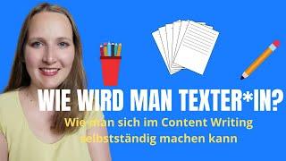 Wie wird man Texter*in? | Tipps, um im Content Writing durchzustarten