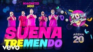 90´s Pop Tour & Magneto & MDO - Suena Tremendo