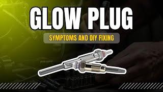 Glow Plug EXPERT Shares Shocking Fix Secrets