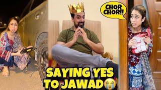 On High Demand - Saying Yes To Jawad  || Challange Bohot Mehenga Par Gya