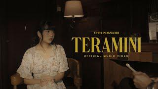 GHEA INDRAWARI - TERAMINI #BERDAMAI (OFFICIAL MUSIC VIDEO)