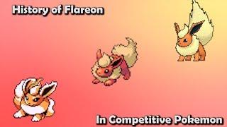 How GOOD was Flareon ACTUALLY? - History of Flareon in Competitive Pokemon  (Gens 1-6)