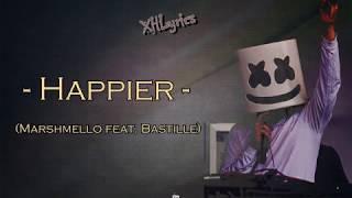 Happier (Marshmello feat. Bastille)