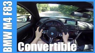 POV BMW M4 Convertible F83 NICE! OnBoard Acceleration & Sound