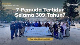 Explore Jordan Ep 7: Pemuda Tertidur Selama 309 Tahun??