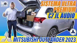 Mitsubishi Outlander 2023 Sistema Ultra Premium C7 JL Audio.