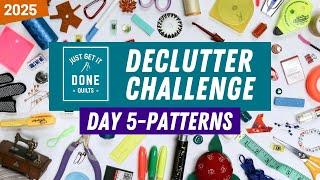  Day 5 - Patterns - 2025 Declutter Challenge