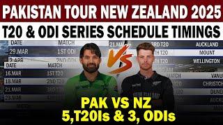 Pakistan Vs New Zealand Schedule With Time Table | Pakistan Tour New Zealand 2025 Schedule