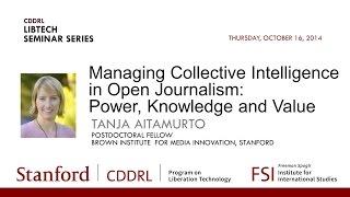 Managing Collective Intelligence in Open Journalism