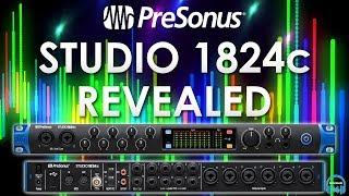 PreSonus Studio 1824c - REVEALED (Full Overview, Setup, & Demo)