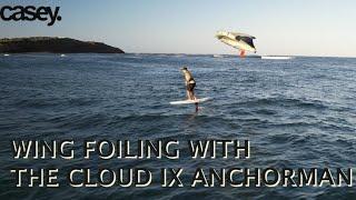 Wing Foiling with the ANCHORMAN