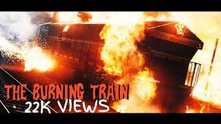 The Burning Train