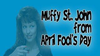 Not-Quite-Final Girl #9:  Muffy from April Fool's Day