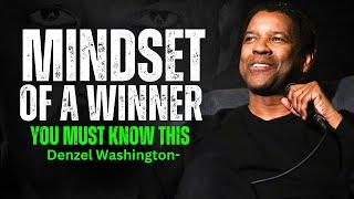 MINDSET OF A  WINNER - DENZEL WASHINGTON MOTIVATION